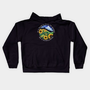 Sunflower design - In a world full of roses funny saying Kids Hoodie